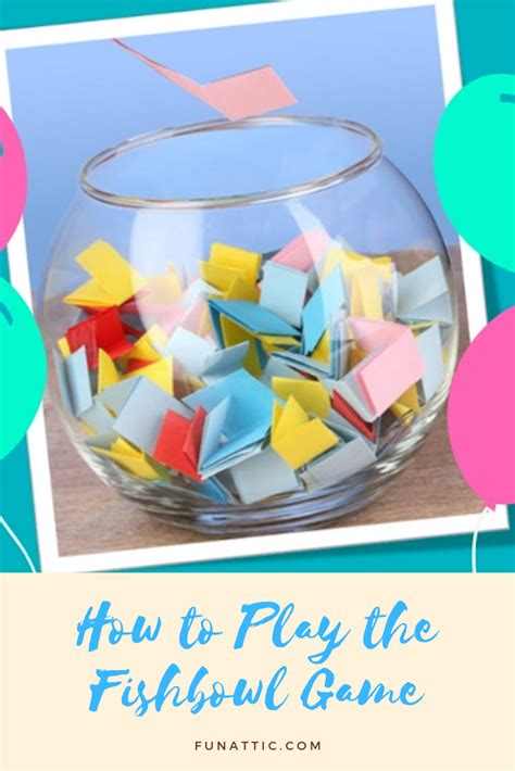 fish bowl party|fishbowl party game.